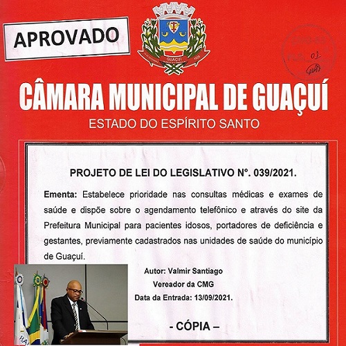 PROJETO DE LEI Nº 039/2021 DE AUTORIA DO VEREADOR VALMIR SANTIAGO É APROVADO.